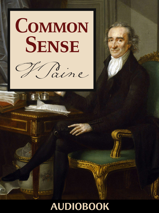 Title details for Common Sense by Thomas Paine - Wait list